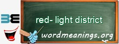 WordMeaning blackboard for red-light district